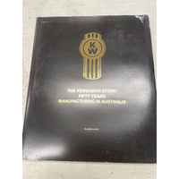 Kenworth 50th Anniversary Book **CLEARANCE** (DAMAGED STOCK)