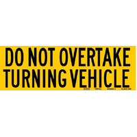 TRP Do Not Overtake Sign 33L 300mm x 100mm