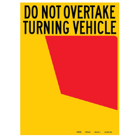 TRP Do Not Overtake 34A Sign LHS 300mm x 400mm