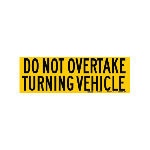 TRP Do Not Overtake Sign 33L 300mm x 100mm