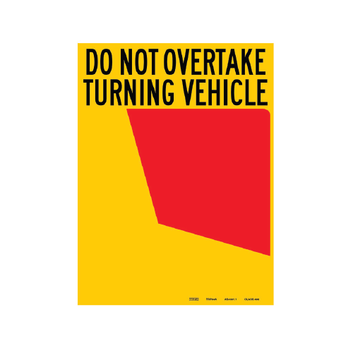 TRP Do Not Overtake 34A Sign LHS 300mm x 400mm